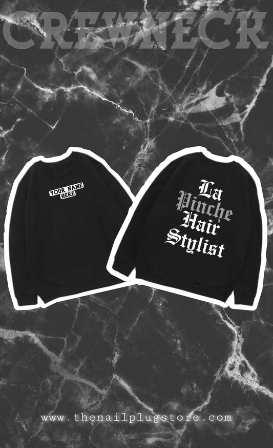 La pinche hair stylist